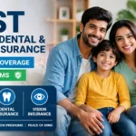 Best Health Insurance, Dental Insurance, and Vision Insurance Plans with Complete Coverage and Low Premiums