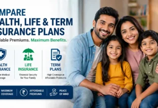 Compare Health Insurance, Life Insurance, and Term Plans with Affordable Premiums and Maximum Coverage Benefits
